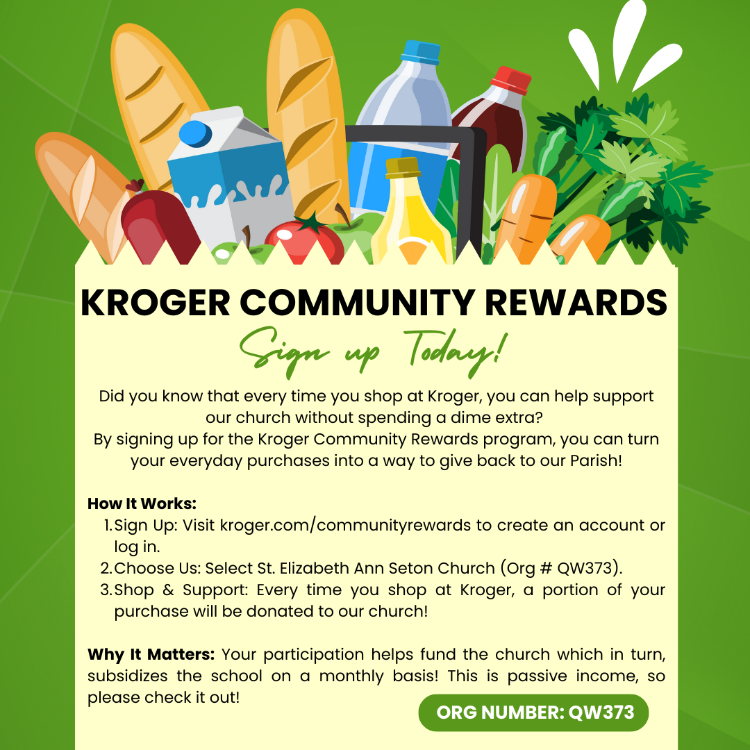 Kroger Community Rewards St. Elizabeth Ann Seton Catholic Church
